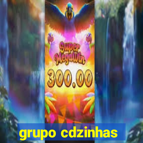 grupo cdzinhas